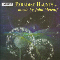 Metcalfe, J. - Paradise Haunts...