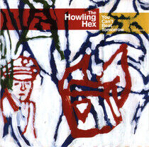 Howling Hex - You Can't Beat Tom..+ Dvd