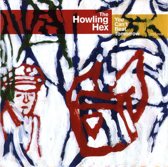 Howling Hex - You Can\'t Beat Tom..+ Dvd