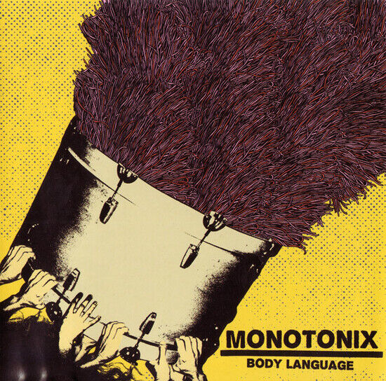 Monotonix - Body Language -McD-