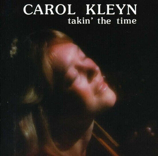 Kleyn, Carol - Takin\' the Time
