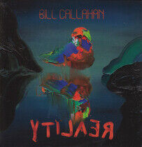 Callahan, Bill - Ytilaer
