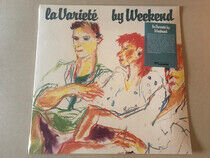Weekend - La Variete -Coloured-
