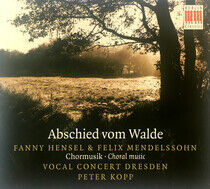 Mendelssohn/Hensel - Abschied Vom Walde