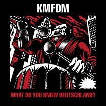 Kmfdm - What Do You.. -Reissue-