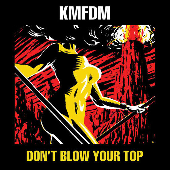Kmfdm - Don\'t Blow.. -Reissue-