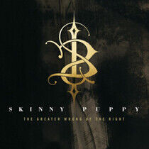 Skinny Puppy - Greater Wrong of the..