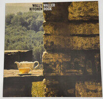 Waller, Wally - Kitchen Rock