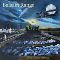 Balsam Range - A Qundecennial Anthology