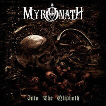 Myronath - Into the Qliphoth
