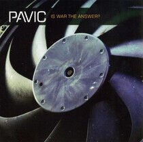 Pavic - Is War the Answer?