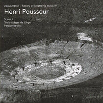Pousseur, Henri - Acousmatrix 4