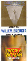 Breuker, Willem -Kollekti - Twice a Woman/Deadly
