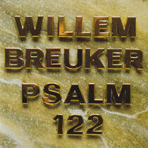 Breuker, Willem -Kollekti - Psalm 122