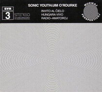 Sonic Youth/O'Rourke - Invito Al Cielo -McD-