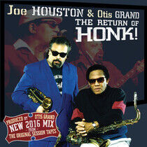 Houston, Joe/Otis Grand - Retrun of the Honk