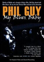 Guy, Phil - My Blues Baby