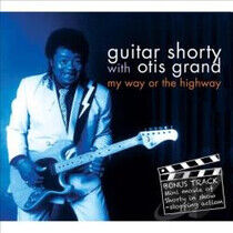 Guitar Shorty/Otis Grand - My Way or the Highway