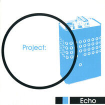 V/A - Project:Echo