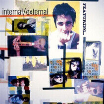 Internal/External - Featuring....
