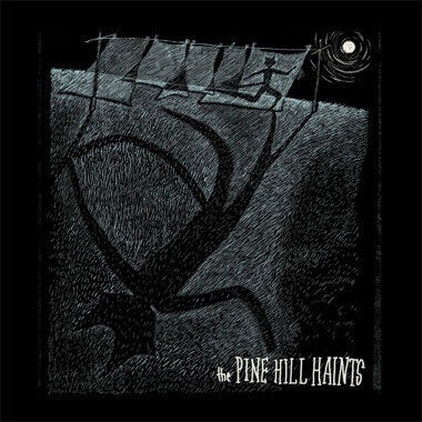 Pine Hill Haints - Welcome To the Midnight..