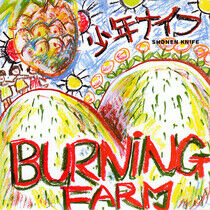 Shonen Knife - Burning Farm + 2