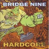 V/A - Bridge Nine/Hardcore -21t