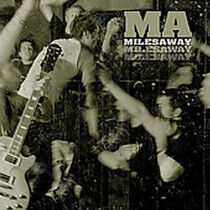 Miles Away - Miles Away