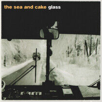 Sea and Cake - Glass Ep