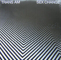 Trans Am - Sex Change -Coloured-