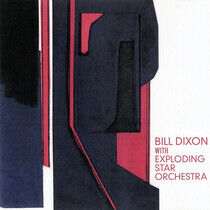 Dixon, Bill & Exploding - Bill Dixon Exploding Star