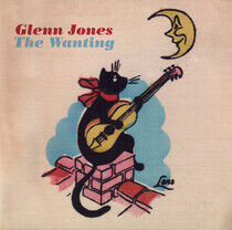 Jones, Glenn - Wanting