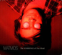Matmos - Marriage of True Minds