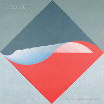 Colleen - A Flame My Love, A..