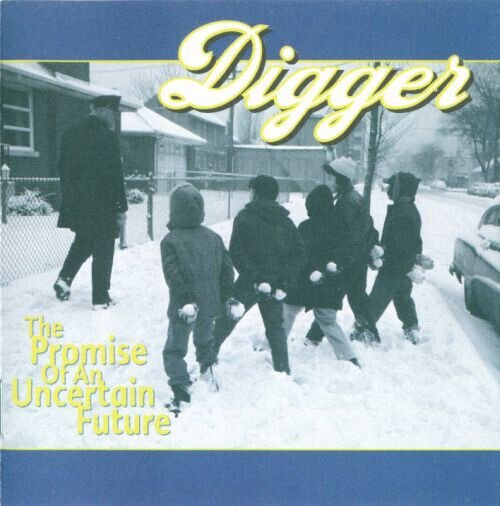 Digger - Promise of an Uncertain F