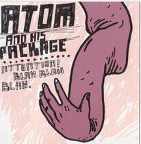 Atom & His Package - Attention Blah Blah Blah