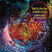 Acid Mothers Temple & Mel - Wake To the New Dawn of..