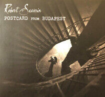 Severin, Robert - Postcard From Budapest