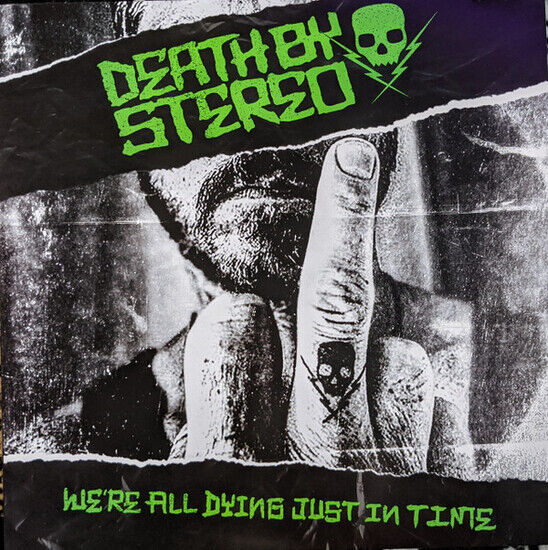 Death By Stereo - We\'re All Dying Just I...