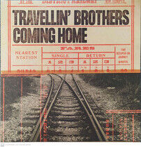 Travellin' Brothers - Coming Home