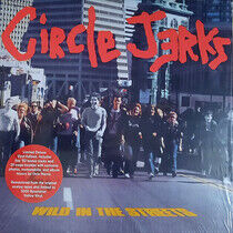 Circle Jerks - Wild In the.. -Annivers-