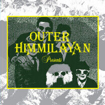V/A - Outer Himalayan Presents