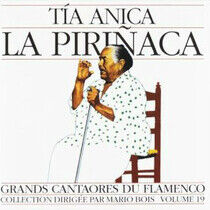 Anica, Tia La Pirinaca - Grands Cantaores Du..