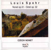 Spohr, L. - Nonet Op.31/Octet Op.32