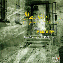 Manoury, P. - La Ville/Premiere Sonate