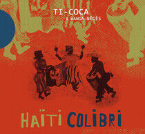 Ti-Coca, Wanga Neges - Haiti Colibri