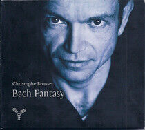 Bach, Johann Sebastian - Fantasy/Fantasies