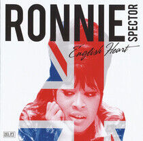 Spector, Ronnie - English Heart -Deluxe-