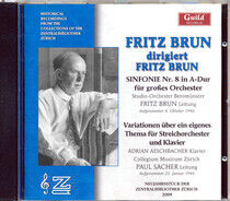 Brun, Fritz - Dirigiert Fritz Brun
