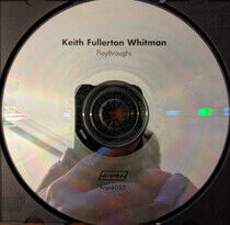 Whitman, Keith - Playthroughs